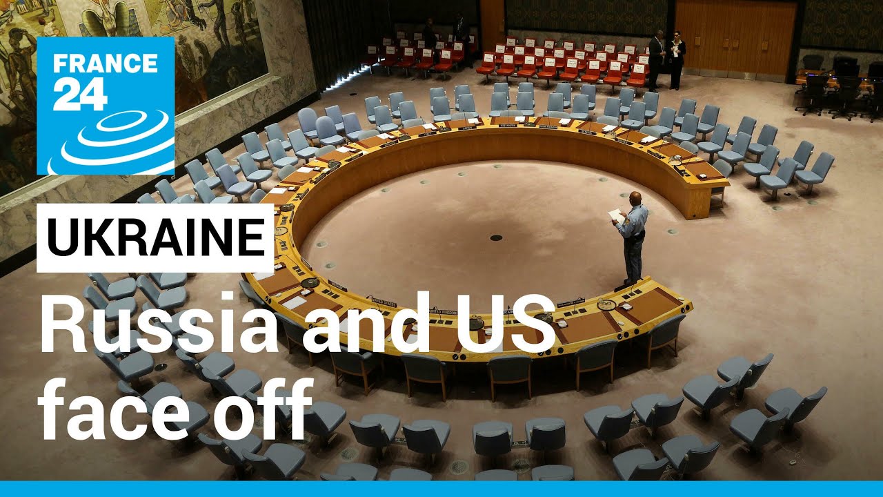 Russia and US square off at UN Security Council over Ukraine crisis • FRANCE 24 English