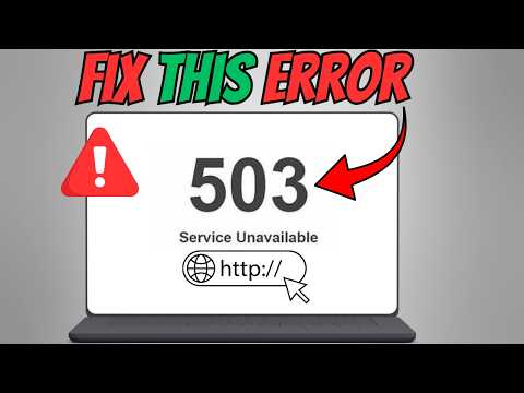 How To Fix 503 Service Unavailable Error | Website Not Loading Fix