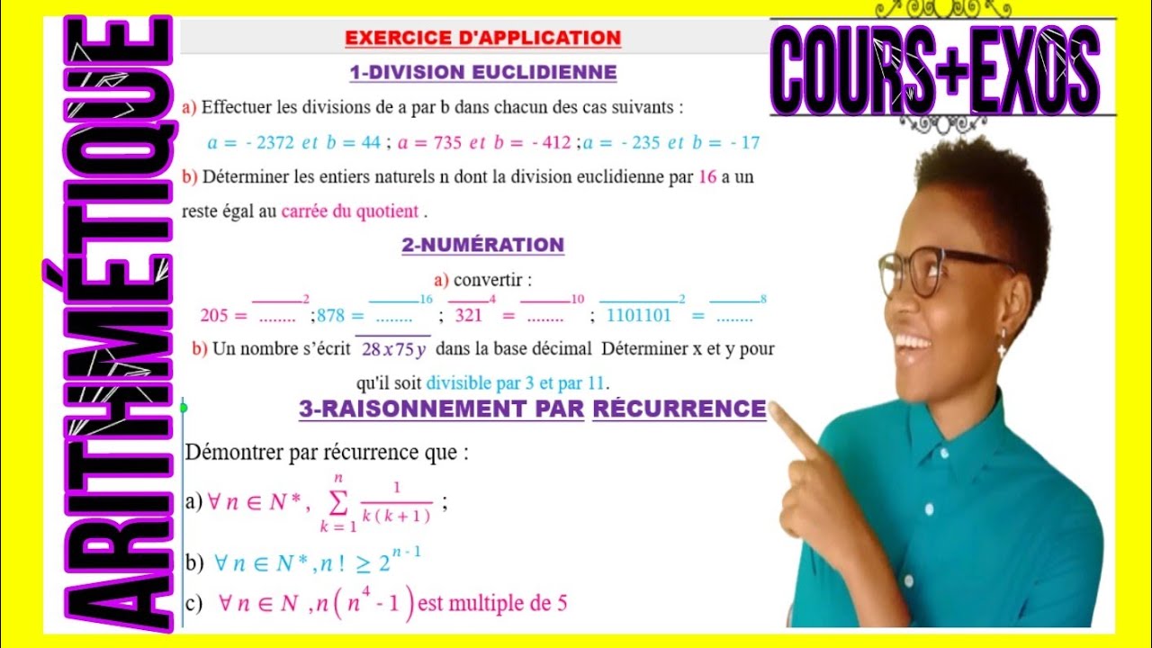 4️⃣ARITHMETIQUE  💖DIVISION EUCLIDIENNE ;CONVERSION BASES ; RECURRENCE💛