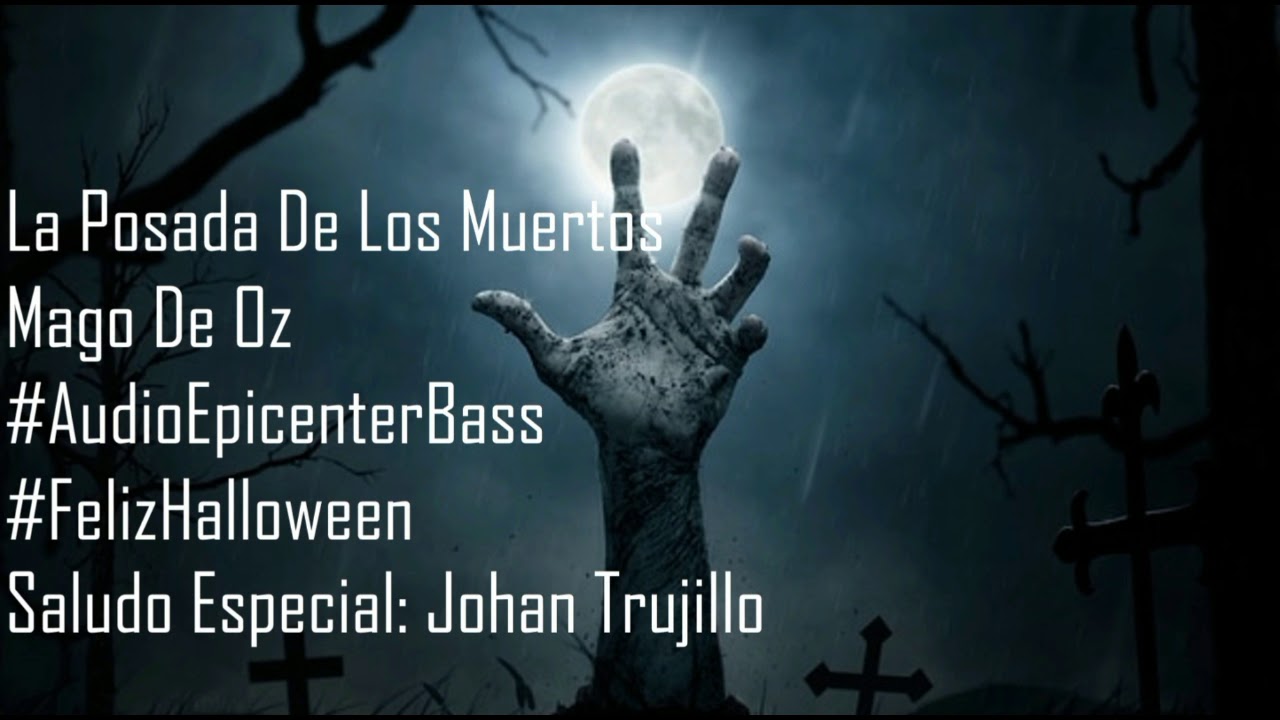 La Posada De Los Muertos - Mago De Oz "EPICENTER" - YouTube