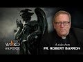 Bishop Barron on "Angels and Demons" (SPOILERS)