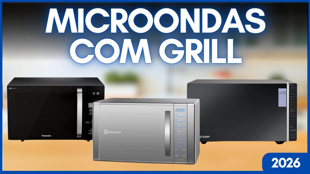⭐️ Microondas com Grill vale a Pena? Microondas com função Grill Brastemp, Electrolux ou Panasonic?