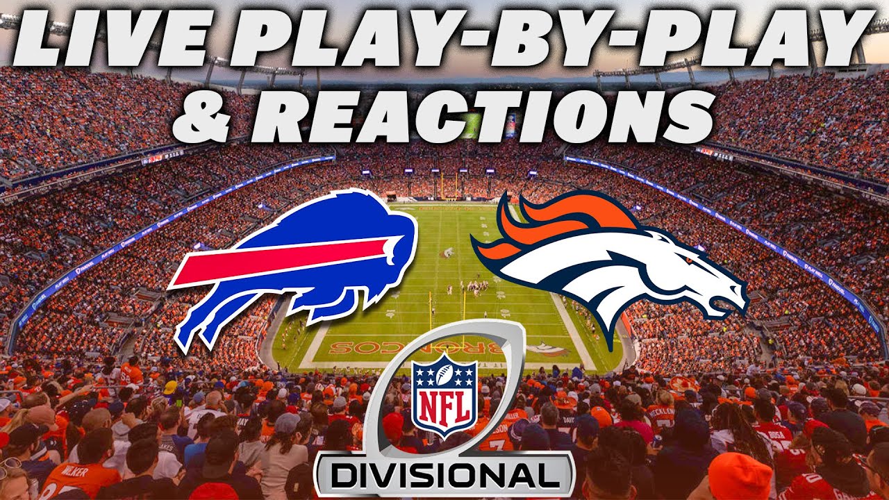 Buffalo Bills vs Denver Broncos | Live Play-By-Play & Reactions