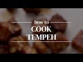 How to cook tempeh