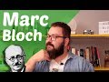 Marc Bloch | Grandes Nomes da História