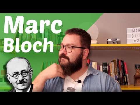 Marc Bloch | Grandes Nomes da História