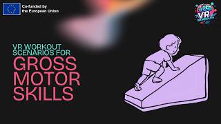 Details VR Workout: Module 2 - Gross motor skills News