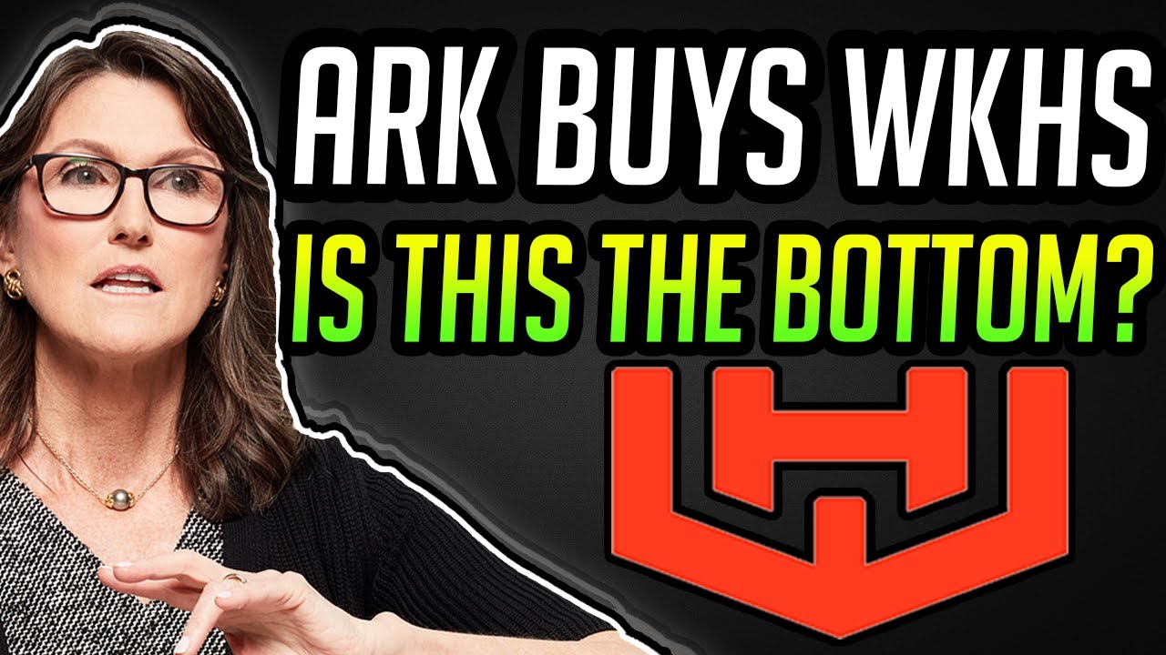 ARK INVEST JUST BOUGHT WORKHORSE STOCK! - WKHS STOCK NEWS!