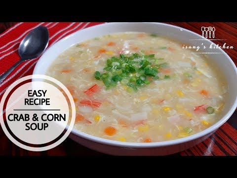 EASY CRAB AND CORN SOUP RECIPE