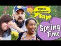 Things Southerners Say In Spring