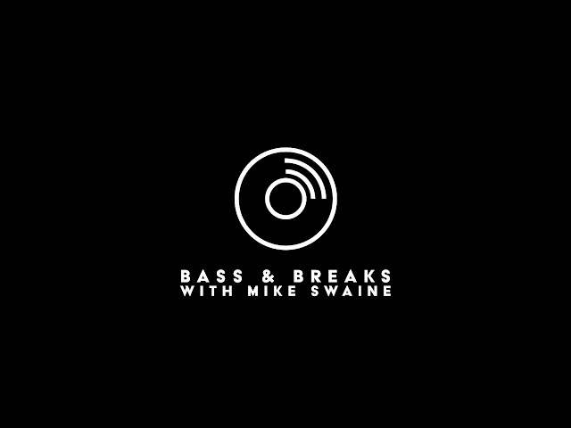 Mike Swaine - Bass & Breaks 1324