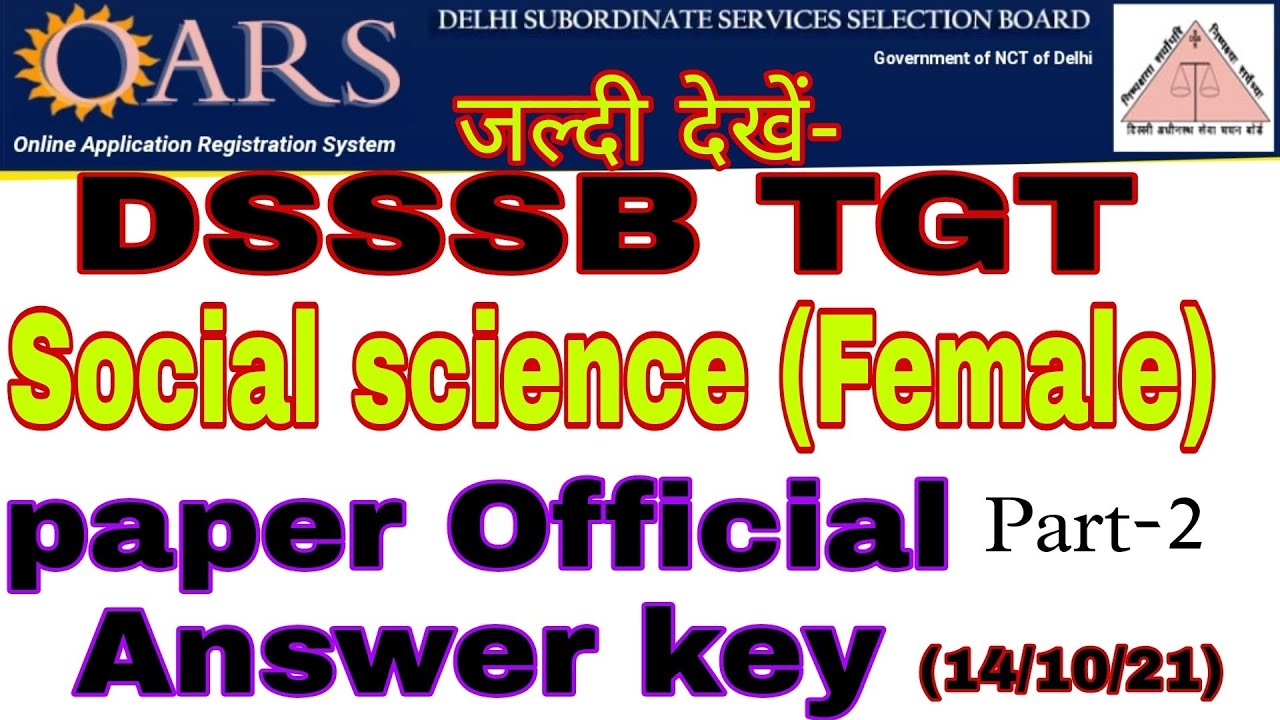 DSSSB TGT Social Science Female Paper Official Answer Key 2021 tgt 