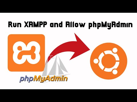 How to Install XAMPP and Allowing phpMyAdmin on Ubuntu Server