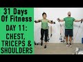31DoF Day 11 - Chest, Triceps & Shoulders Workout - Dumbbells or Resistance Bands