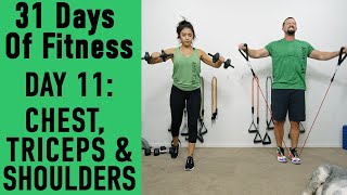 31DoF Day 11 - Chest, Triceps & Shoulders Workout - Dumbbells or Resistance Bands