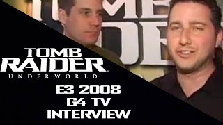 E3 2008 G4TV.com Interview | Tomb Raider: Underworld