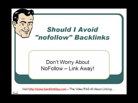 Should I Avoid NoFollow Backlinks?