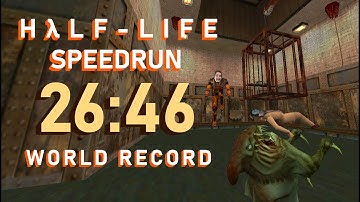 [Former WR] Half-Life Any% scriptless Speedrun in 26:46.364