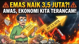 Download Lagu Jika Emas Tembus Rp3,5 Juta!? Peringatan Keras untuk Ekonomi Indonesia\ MP3