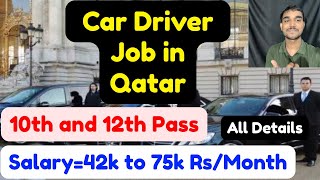 Car Driver Job in Qatar,Salary,Requirements,Apply Details,Visa Details,and More