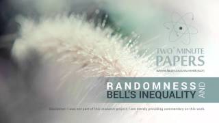 Randomness and Bell's Inequality [Audio only] | Two Minute Papers #31