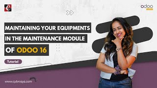 Maintaining your Equipments Using Odoo 16 Maintenance App | Odoo 16 Functional Videos