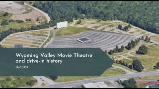 Scranton Wilkes-Barre movie theatre and drive-in history 1940-1959