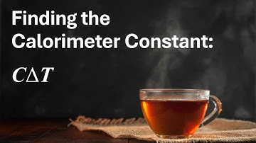 Finding the Calorimeter Constant