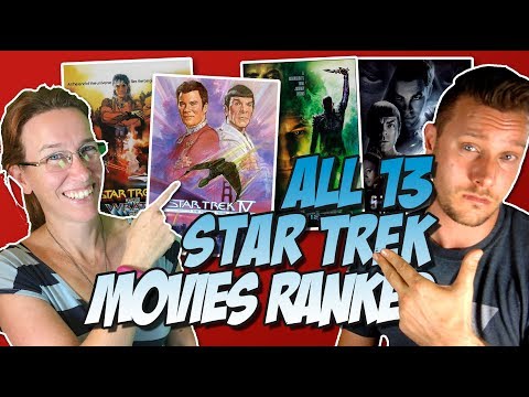 All 13 Star Trek Movies Ranked Worst to Best (w/Galaxy Quest)