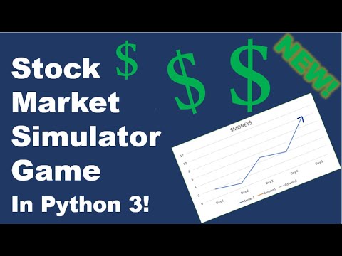 How to Code a Simple Stock Market Simulator Game in Python 3! (for ...