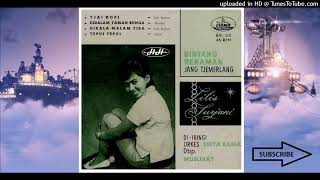 Download Lagu LILIS SURJANI BERSAMA ORKES SUITA RAMA - Dikala Malam Tiba (1963) MP3