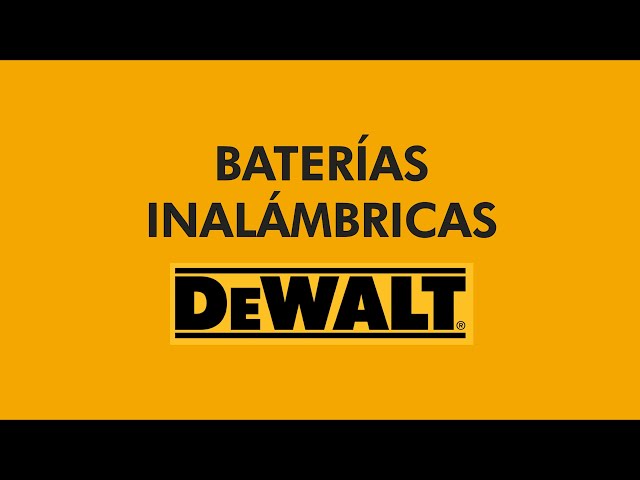 Cómo elegir las mejores baterías DeWalt para tus herramientas