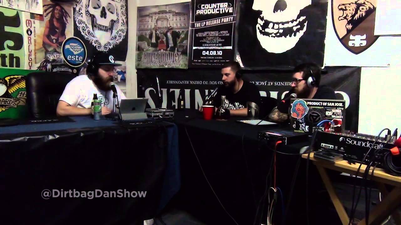 THE DIRTBAG DAN EPISODE 29 feat. Skylar G, Caustic and more
