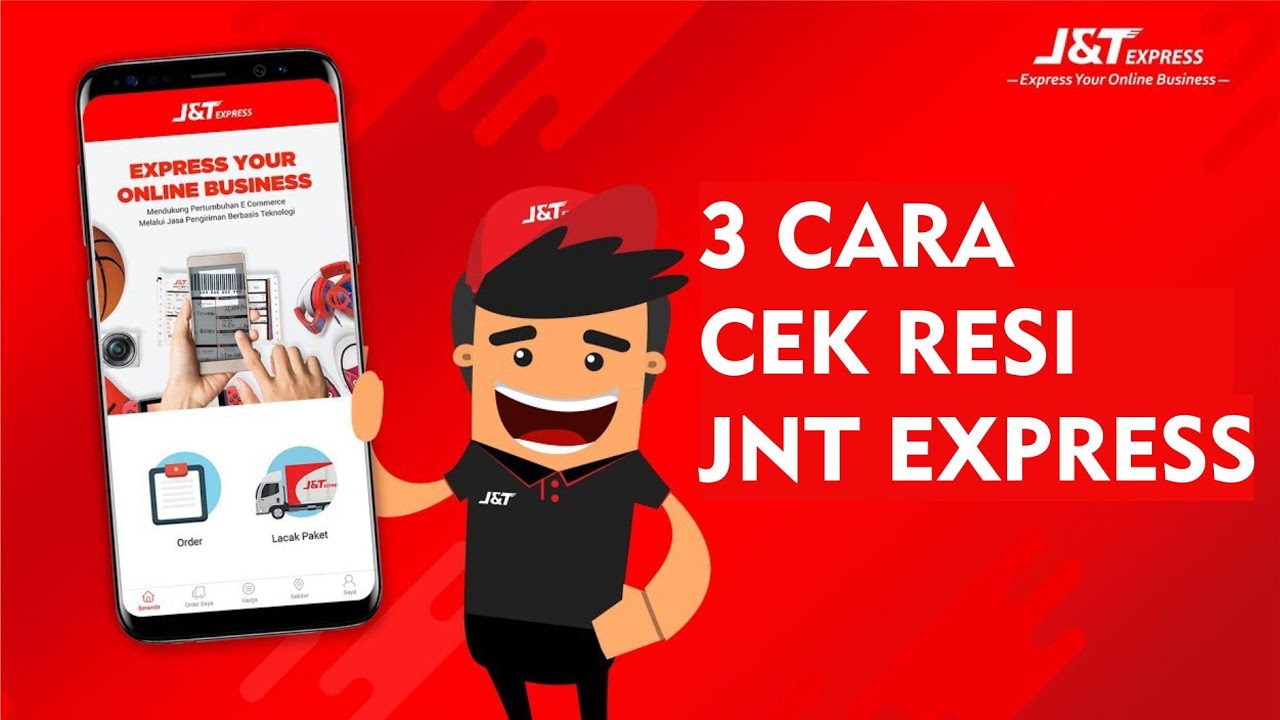 3 CARA CEK RESI JNT. LACAK J&T EXPRESS MUDAH YouTube