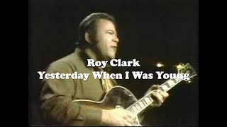 Roy Clark - Yesterday When I Was Young legendado 17/06/2019