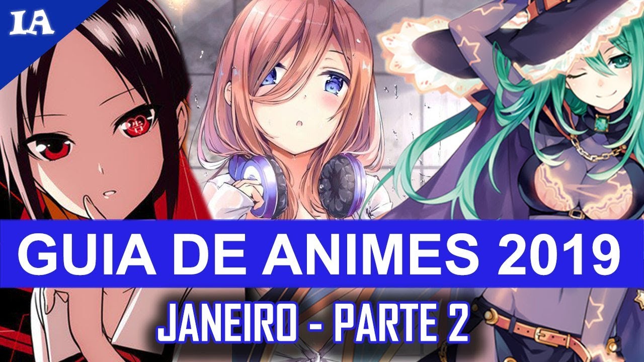 Animes do Verão 2019 – Lista de trailers – PróximoNível