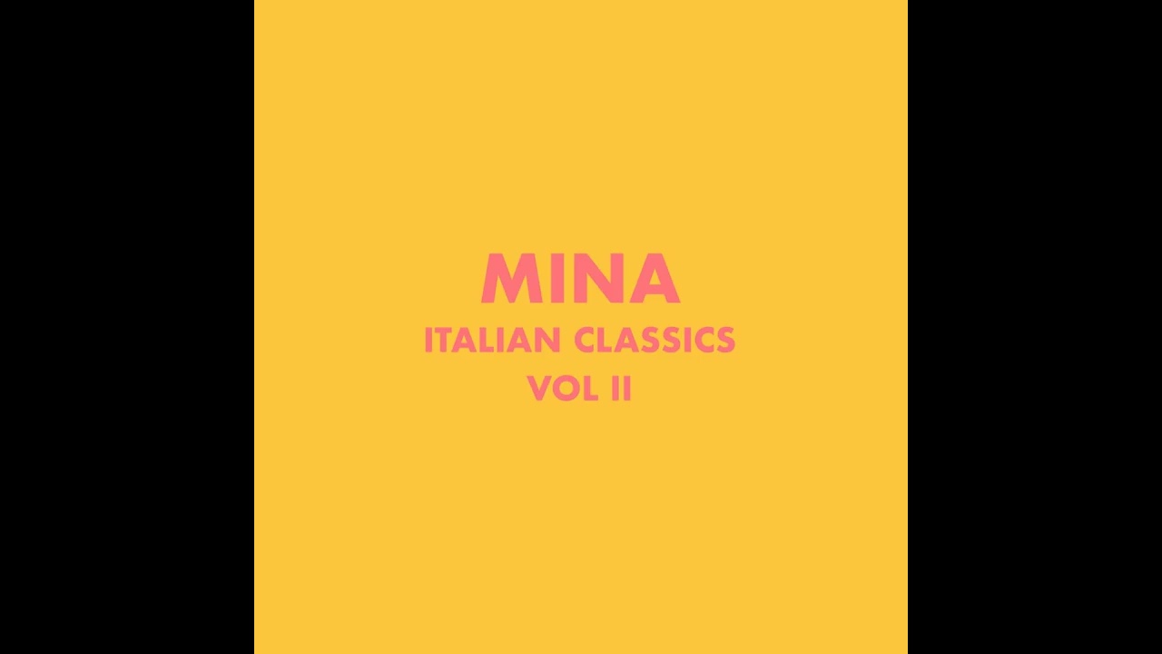 Mina - MI SEI SCOPPIATO DENTRO IL CUORE   (1966)