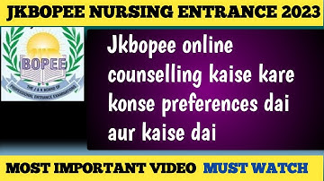 Jkbopee Bsc Nursing | How to do online Counselling | select preferences | step by step