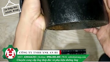 CO THÉP ĐÚC SCH20 PHI 140