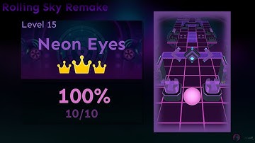 Rolling Sky Remake - Neon Eyes | Level 15