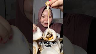 Mukbang Kerang Kapah Babon🤤🦪‼️ #mamahnada #ngeshortsbareng #kapahbabon