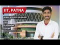 IIT, PATNA College Review! about college, fees, placement, cutoff #iit #cutoff #iitpatna