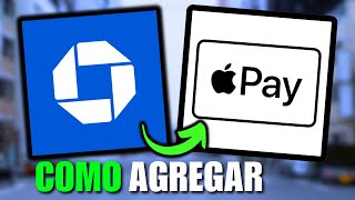 ✅Como AGREGAR mi TARJETA de CHASE a APPLE PAY en 2026 (Fácil)