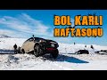 Bol Karlı Haftasonu - Yason Off-Road | Yıkım Ekibi