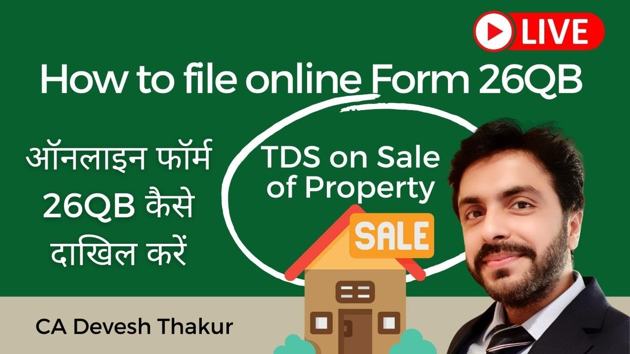 tds-on-sale-of-property-how-to-file-online-form-26qb-hindi-live-pay