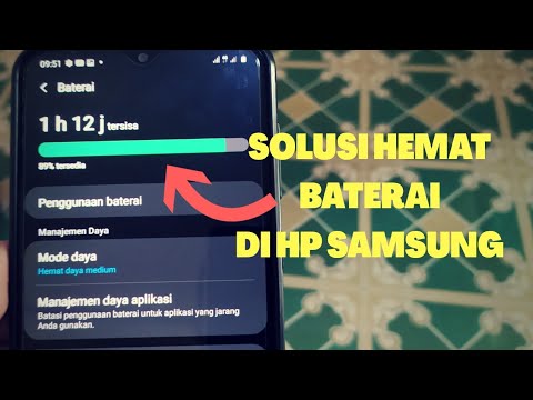 Cara Hemat Daya Baterai Di HP Samsung - Mencegah Baterai Boros Cepat Habis / Berkurang Sendiri