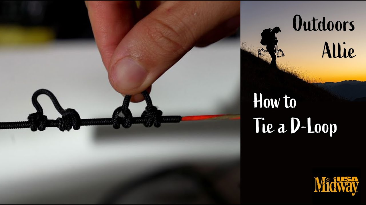 How to Tie a D-Loop on Your Bowstring