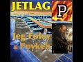 Jetlag ✈️ Jeg Foley &amp; Poykeh