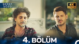 Şeref Sözü 4. Bölüm 4K Fi̇nal