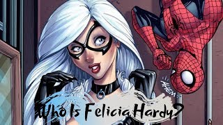 The History Behind: Black Cat (Felicia Hardy)